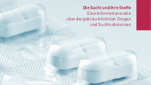 DHS-Faltblattserie "Die Sucht und ihre Stoffe" - Benzodiazepine